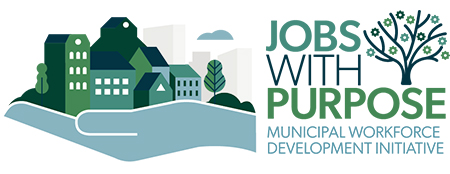 Jobs With Purpose: Municipal Workforce Development Initiative