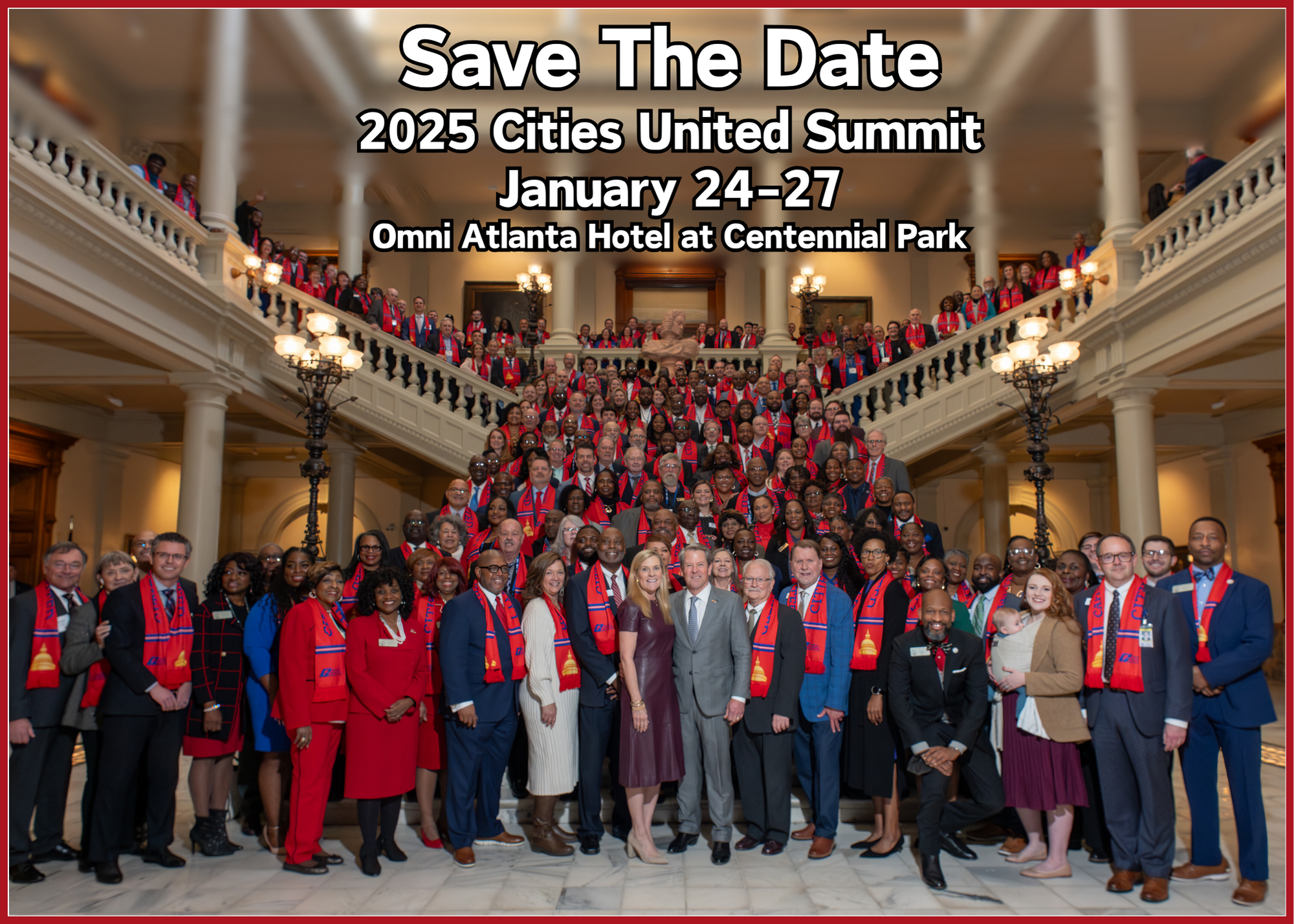 Save The Date: 2025 Cities United Summit, January 24 through 27, Omni Atlanta Hotel at Centennial Park