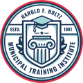 Harold F. Holtz Municipal Training Institute