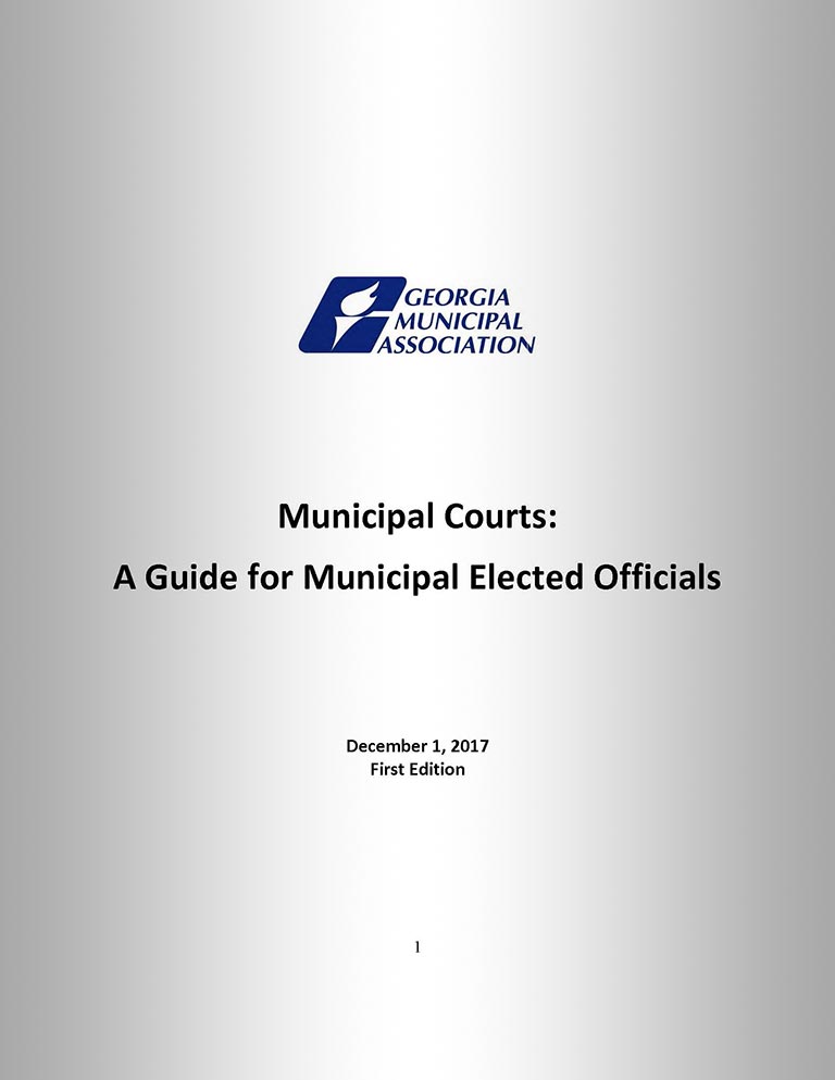 Municipal Courts: A Guide for Municipal Elected Officials